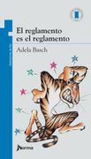 El Reglamento es el Reglamento