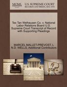 tex tan welhausen co. v. national labor relations board u.s. supreme court transcript of record with supporting pleadings (en Inglés)