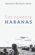 Las Noventa Habanas