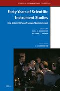 Forty Years of Scientific Instrument Studies: The Scientific Instrument Commission (en Inglés)