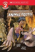 What if you had Animal Feet! (Level 2 Reader) (en Inglés)