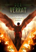 Der Verrat: Feuer & Schwefel Chroniken 4 (en Alemán)