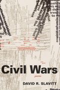Civil Wars: Poems (en Inglés)