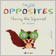 Tales Of Opposites 7. Flurry, The Squirrel