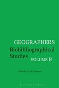 Geographers: Biobibliographical Studies, Volume 9 (en Inglés)