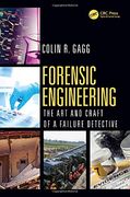 Forensic Engineering: The art and Craft of a Failure Detective (en Inglés)