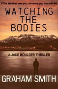 Watching The Bodies (en Inglés)