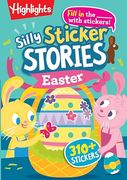 Silly Sticker Stories: Easter (en Inglés)