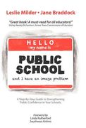 hello! my name is public school, and i have an image problem (en Inglés)