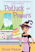 Potluck and Powers (en Inglés)