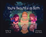 You're Beautiful as Both (en Inglés)