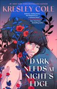 Dark Needs at Night's Edge. he's obssessed with her paranormal romance