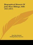 biographical memoir of john shaw billings, 1838-1913 (1917)