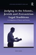 judging in the islamic, jewish and zoroastrian legal traditions (en Inglés)