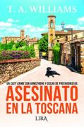 Asesinato en la Toscana. Un cozy crime con Armstrong y Oscar de protagonistas