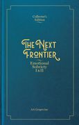 The Next Frontier: Emotional Sobriety i & ii (en Inglés)