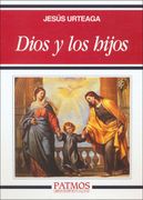 Dios y los Hijos (in Spanish)