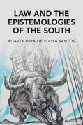 Law and the Epistemologies of the South (Cambridge Studies in law and Society) (en Inglés)