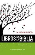 Nvi, los Libros de la Biblia: La Historia del Pacto, Rústica: El Origen del Pueblo de Dios (in Spanish)