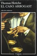 El caso Arbogast (Andanzas) (in Spanish)