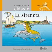 La sireneta (El cavall volador clàssic)