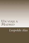 Un Viaje a Madrid