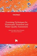 Promising Techniques for Wastewater Treatment and Water Quality Assessment