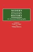 Modern Italian History: An Annotated Bibliography 