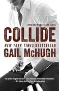 Collide (The Collide Series) (en Inglés)