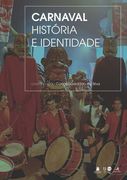 Carnaval. História e Identidade (en Portugués)