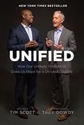 Unified: How our Unlikely Friendship Gives us Hope for a Divided Country (en Inglés)
