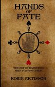 Hands of Fate: The art of Divination With Playing Cards (en Inglés)