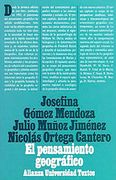 El Pensamiento Geográfico: Estudio Interpetativo y Antología de Textos
