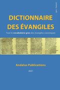 Dictionnaire des évangiles (grec - français): Tout le vocabulaire grec des évangiles canoniques (en Francés)