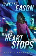 When a Heart Stops: (Christian Medical Examiner and fbi Romantic Suspense Thriller) (en Inglés)
