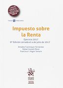 Impuesto sobre la Renta Ejercicio 2017 9ª Edición 2017 (Textos legales Tirant Tributario)