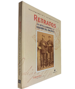 Retratos, Los Héroes Olvidados de la Guerra del Pacífico