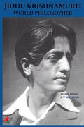 Jiddu Krishnamurti World Philosopher Revised Edition (en Inglés)