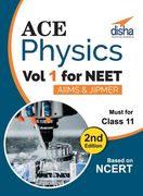 Ace Physics Vol 1 for NEET, Class 11, AIIMS/ JIPMER 2nd Edition (en Inglés)