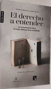 El Derecho a Entender