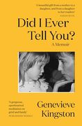 Did i Ever Tell You?  The Most Moving Memoir of 2024
