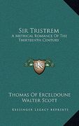 sir tristrem: a metrical romance of the thirteenth century