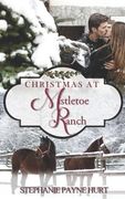 Christmas at Mistletoe Ranch
