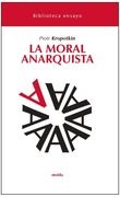 La Moral Anarquista