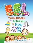 ESL Worksheets and Activities for Kids (en Inglés)