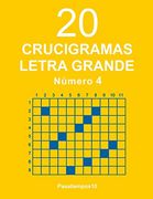 20 Crucigramas Letra Grande - n. 4: Volume 4
