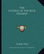 the liturgy of the blue degrees