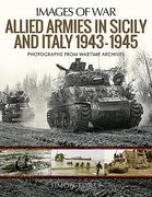 Allied Armies in Sicily and Italy, 1943-1945 (en Inglés)