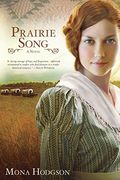 Prairie Song: A Novel, Hearts Seeking Home Book 1 (en Inglés)
