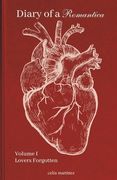 diary of a romantica, vol. I: lovers forgotten (en Inglés)